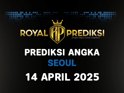 Prediksi SEOUL 14 April 2025 Hari Senin