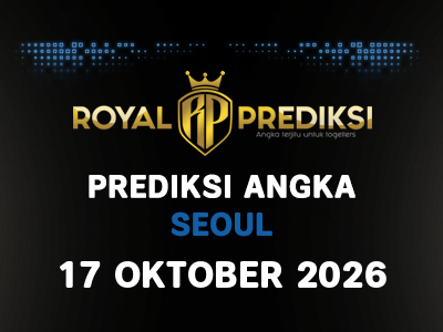 Prediksi SEOUL 17 Oktober 2026 Hari Sabtu
