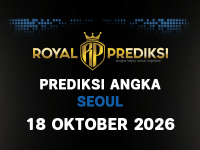 Prediksi SEOUL 18 Oktober 2026 Hari Minggu