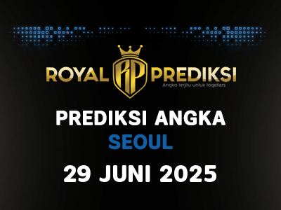 Prediksi SEOUL 29 Juni 2025 Hari Minggu