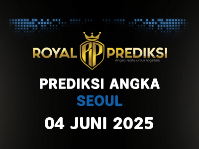 Prediksi SEOUL 4 Juni 2025 Hari Rabu