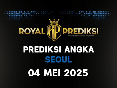 Prediksi SEOUL 4 Mei 2025 Hari Minggu