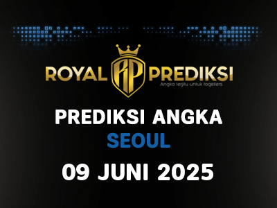 Prediksi SEOUL 9 Juni 2025 Hari Senin