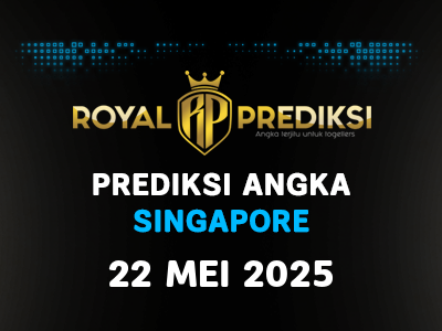 Prediksi SINGAPORE 22 Mei 2025 Hari Kamis