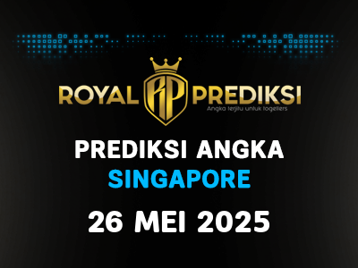 Prediksi SINGAPORE 26 Mei 2025 Hari Senin