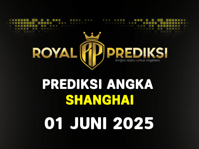 Prediksi SHANGHAI 1 Juni 2025 Hari Minggu