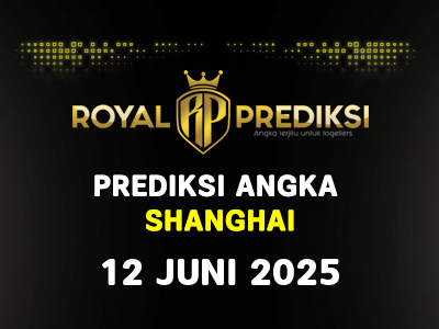 Prediksi SHANGHAI 12 Juni 2025 Hari Kamis