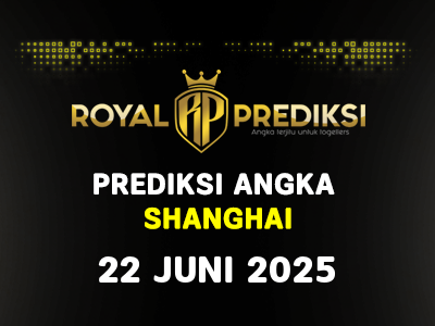Prediksi SHANGHAI 22 Juni 2025 Hari Minggu