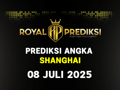 Prediksi SHANGHAI 8 Juli 2025 Hari Selasa