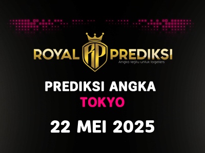 Prediksi TOKYO 22 Mei 2025 Hari Kamis