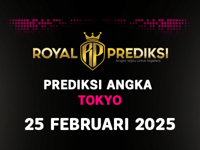 Prediksi TOKYO 25 Februari 2025 Hari Selasa