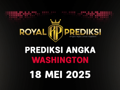 Prediksi WASHINGTON 18 Mei 2025 Hari Minggu