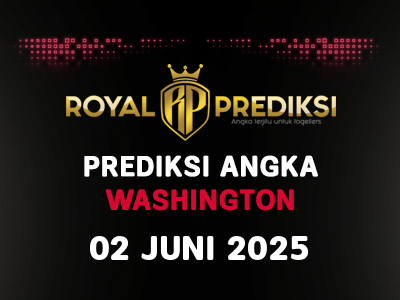 Prediksi WASHINGTON 2 Juni 2025 Hari Senin