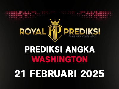 Prediksi WASHINGTON 21 Februari 2025 Hari Jumat