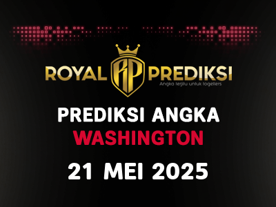 Prediksi WASHINGTON 21 Mei 2025 Hari Rabu