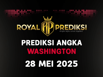Prediksi WASHINGTON 28 Mei 2025 Hari Rabu